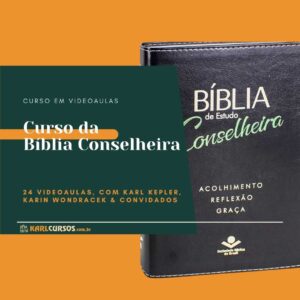 Curso da Bíblia Conselheira & 1 Bíblia Conselheira Grátis – 24 aulas (24% de Desconto)