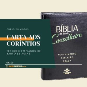 II CARTA AOS CORÍNTIOS  – Tesouro em vasos de barro Aula 2